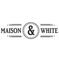 Maison and White