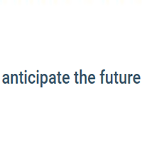 Anticipate The Future