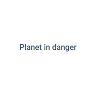 Planet In Danger