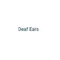 Deaf Ears