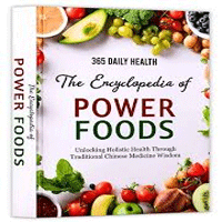 The Encyclopedia Of Power Foods