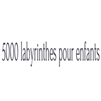 5000 Labyrinthes Pour Enfants