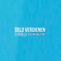 Geld Verdienen Mit 9 Genialen promo codes