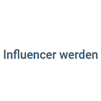 Influencer Werden