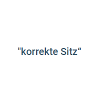 Korrekte Sitz