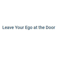 Leave Your Ego At The Door