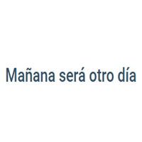 Manana Sera Otro Dia