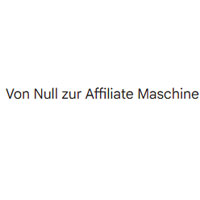 Von Null zur Affiliate Maschine promo codes