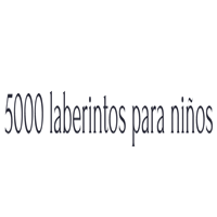 5000 Laberintos Para Ninos