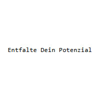 Entfalte Dein Potenzial