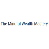 The Mindful Wealth Mastery