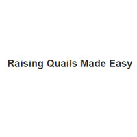 Raising quail Made Easy