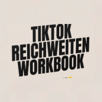 TikTok Reichweiten Workbook