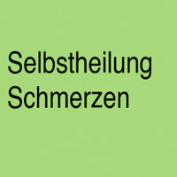 Selbstheilung Schmerzen
