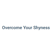 Overcome Your Shyness