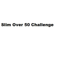 Slim Over 50 Challenge