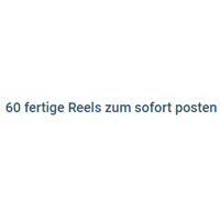 60 Fertige Reels Zum Sofort Posten