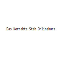 Das Korrekte Steh Onlinekurs