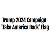 Trump 2024 Take America Back Flag discount codes
