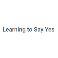 Learning To Say Yes