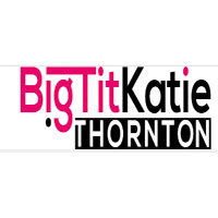 Big Tit Katie Thornton