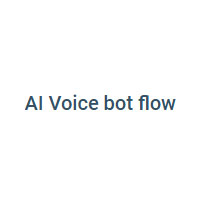 Ai Voice bot flow