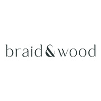 BRAID & WOOD