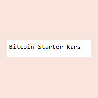 Bitcoin Starter Kurs