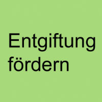 Entgiftung fordern
