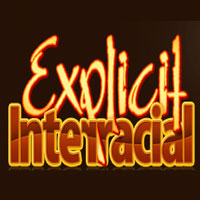 Explicit Interracial