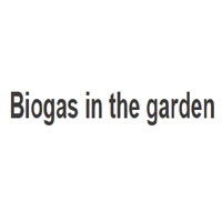 Biogas in the garden