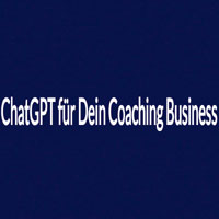 ChatGPT fur Dein Coaching Business