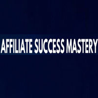 Affiliate Success Mastery