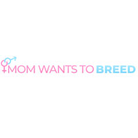 Mom Wants To Breed