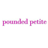 Pounded Petite