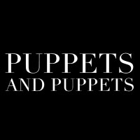 Puppets and Puppets