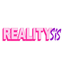 Reality Sis