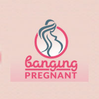 Banging Pregnant