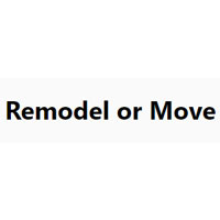 Remodel or Move
