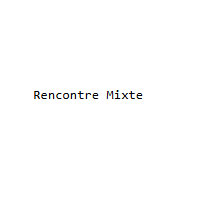Rencontre Mixte