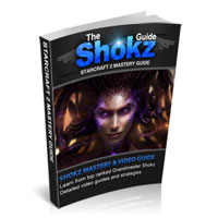 Shokz Starcraft 2 Mastery Guide