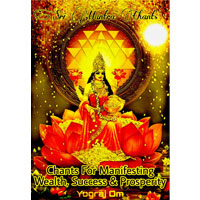 Sri Mantra Chant For Wealth