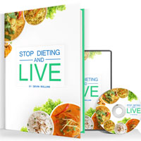 Stop Dieting and Live