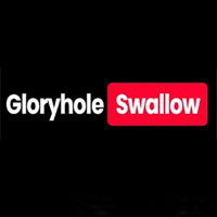 Glory Hole Swallow