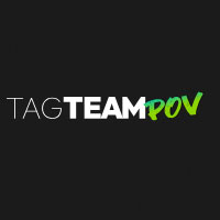 Tag Team POV