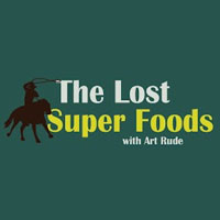 The Lost Superfoods