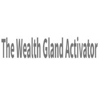 Wealth Gland Activator