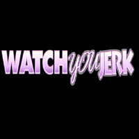 Watch You Jerk