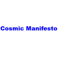 Cosmic Manifesto