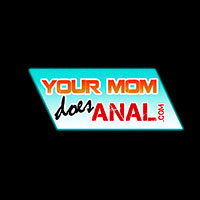 Your Mom Does Anal